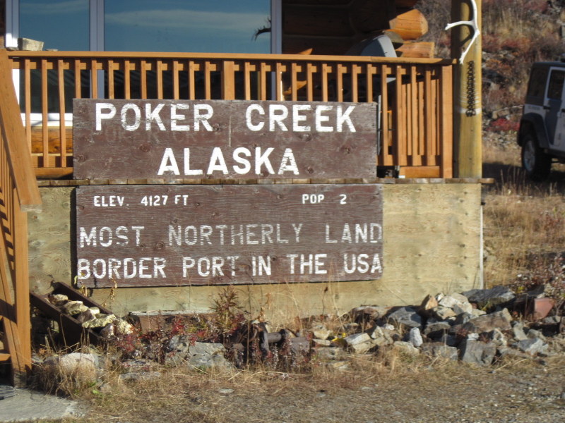 国境の看板 @Poker Creek
